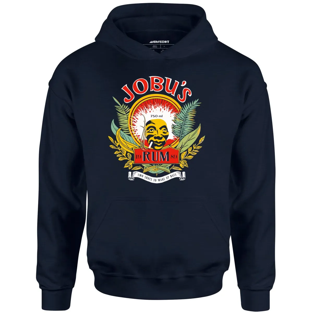 Jobu's Rum - Two Shots to Wake Up Bats - Unisex Hoodie